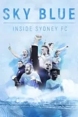 Portada de Sky Blue: Inside Sydney FC