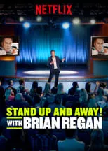 Portada de Standup and Away! with Brian Regan