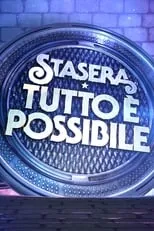 Portada de Stasera tutto è possibile