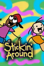 Poster de Stickin' Around