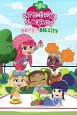 Strawberry Shortcake: Berry in the Big City portada