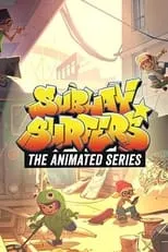 Portada de Subway Surfers: The Animated Series