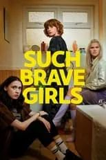 Louise Brealey en la serie - Such Brave Girls