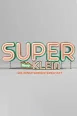 Portada de Superklein - Die Miniaturmeisterschaft