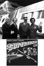 Edward Andrews en la serie - Supertrain