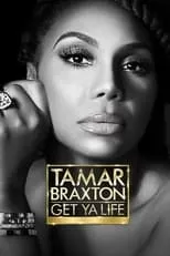 Portada de Tamar Braxton: Get Ya Life!