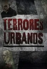 Luciano Bortoluzzi en la serie - Terrores Urbanos