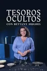 Portada de Tesoros ocultos con Bettany Hughes