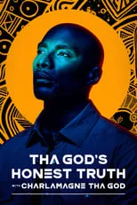 Tha God's Honest Truth with Charlamagne Tha God portada