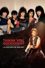 Portada de Thank You, Goodnight: La historia de Bon Jovi