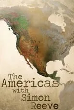 Portada de The Americas with Simon Reeve