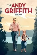 Andy Griffith en la serie - The Andy Griffith Show