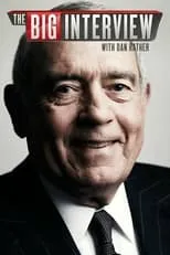 Portada de The Big Interview with Dan Rather