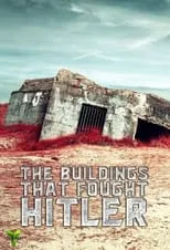 Portada de The Buildings That Fought Hitler