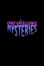 Portada de The Chef Excellence Mysteries