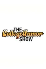 Portada de The CollegeHumor Show