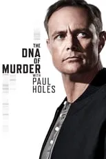 Portada de The DNA of Murder with Paul Holes