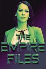 Póster de la temporada 1 de la serie The Empire Files