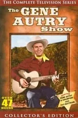 Gene Autry en la serie - The Gene Autry Show