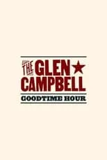 Portada de The Glen Campbell Goodtime Hour