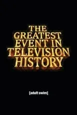 Portada de The Greatest Event in Television History