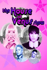 Portada de The House of Venus Show