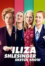 Portada de The Iliza Shlesinger Sketch Show