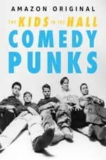 Portada de The Kids in the Hall: Comedy Punks