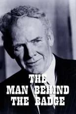 Charles Bickford en la serie - The Man Behind the Badge