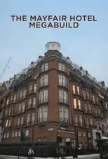 Portada de The Mayfair Hotel Megabuild