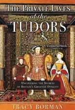 Portada de The Private Lives of the Tudors