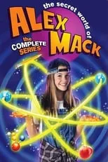 Portada de The Secret World of Alex Mack