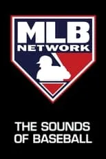 Tom Verducci en la serie - The Sounds of Baseball