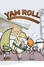 Portada de The Very Good Adventures of Yam Roll in Happy Kingdom