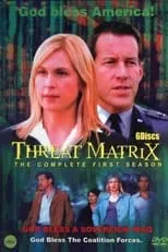 Anthony Azizi en la serie - Threat Matrix