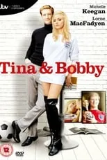 Clare Burt en la serie - Tina & Bobby