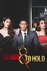 Roi Vinzon en la serie - To Have & to Hold