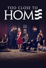 Temporada 2 de Too Close to Home