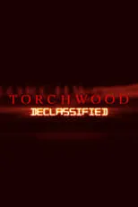 Poster de Torchwood Declassified