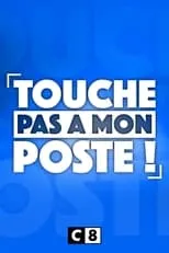 Portada de Touche pas à mon poste !