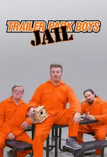 Portada de Trailer Park Boys: JAIL