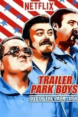 Portada de Trailer Park Boys: Out of the Park: USA