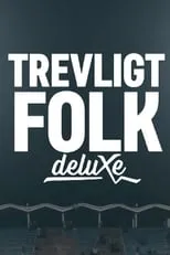 Fredrik Wikingsson en la serie - Trevligt folk deluxe