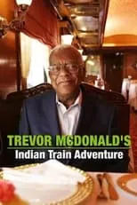 Portada de Trevor McDonald’s Indian Train Adventure