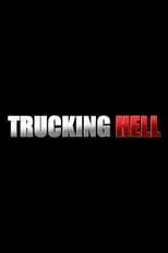 Póster de la temporada 8 de la serie Trucking Hell