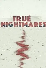 Temporada 2 de True Nightmares