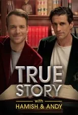 Portada de True Story with Hamish & Andy