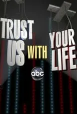 Portada de Trust Us with Your Life