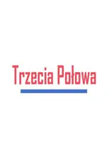 Portada de Trzecia połowa