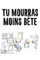 Poster de Tu mourras moins bête